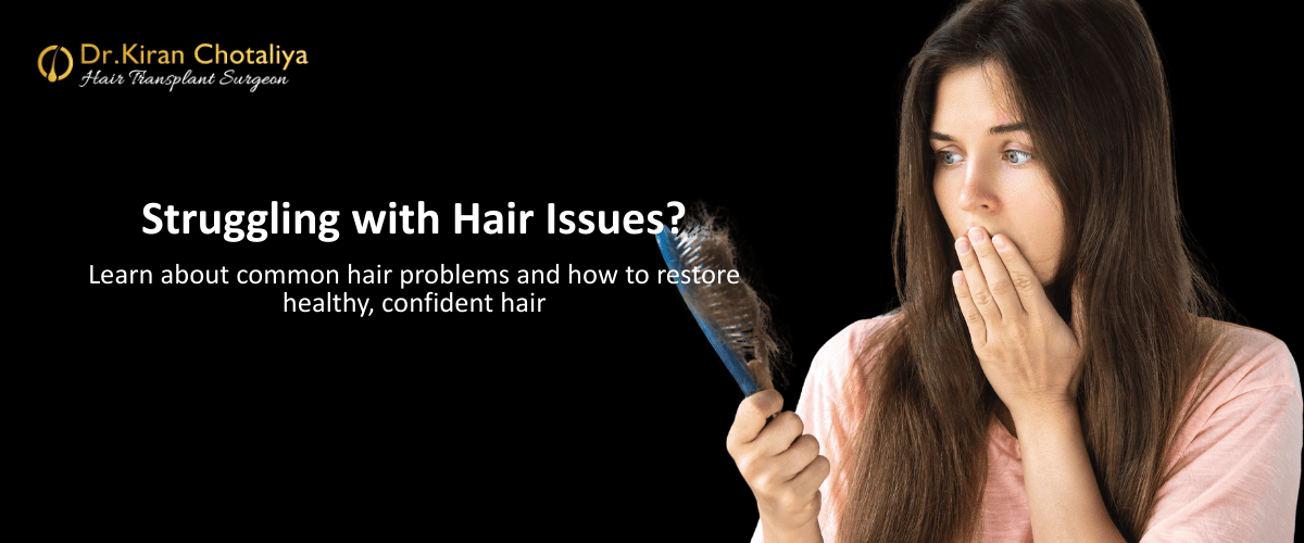 Common Hair Problems: A Comprehensive Guide to Causes and Solutions