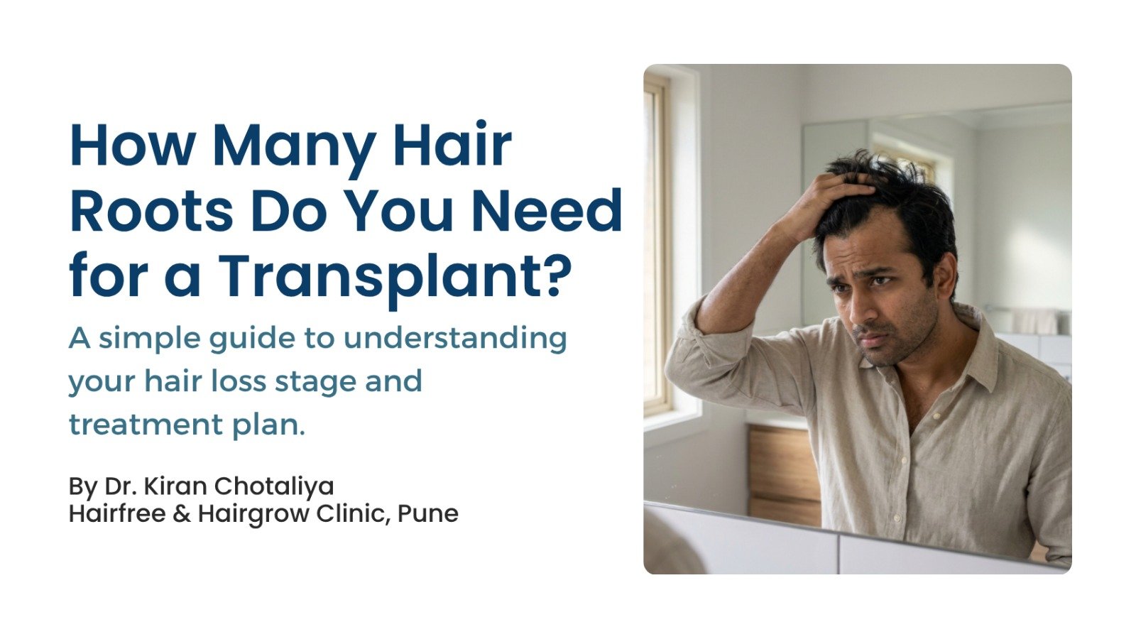 How Many Grafts Are Needed for Hair Transplant in Pune
