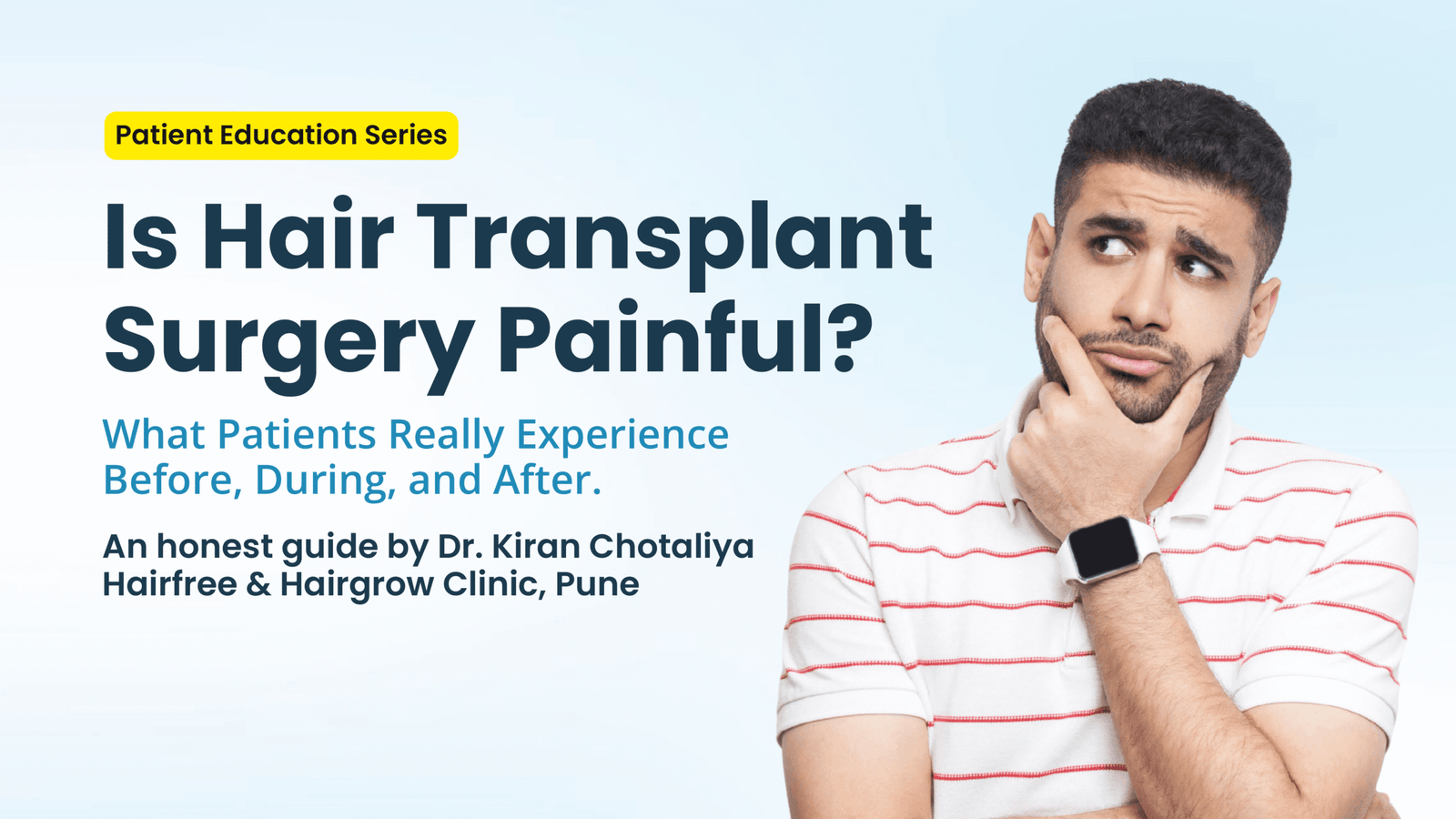 is hair transplant painful in Pune