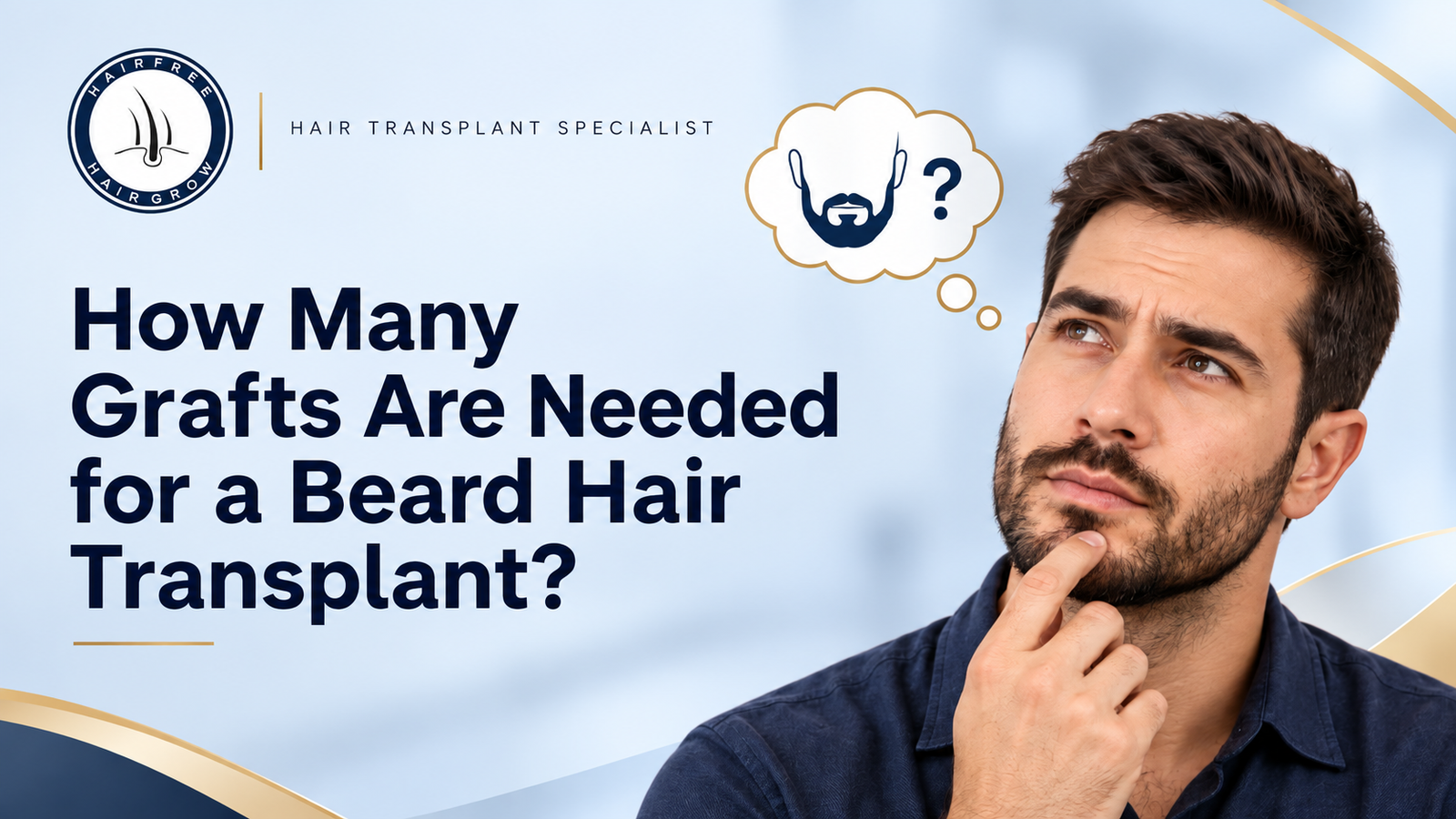 How Many Grafts Are Needed for a Beard Hair Transplant