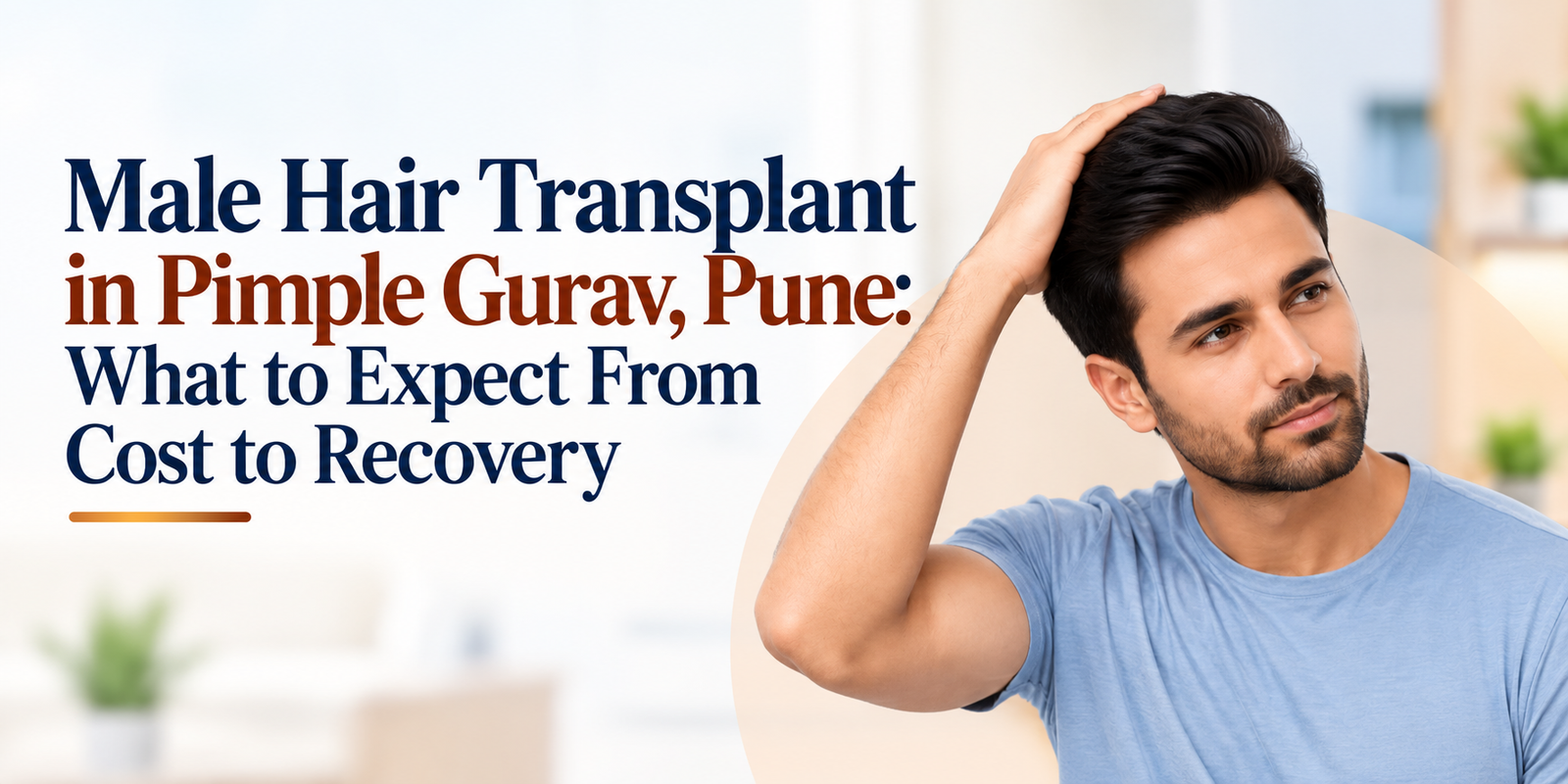 Male Hair Transplant in Pimple Gurav Best Male Hair Transplant Clinic in Pune Hair Transplant Surgeon in Pimple Gurav Hair Restoration Clinic in Pimple Gurav Male Hair Transplant Cost in Pune